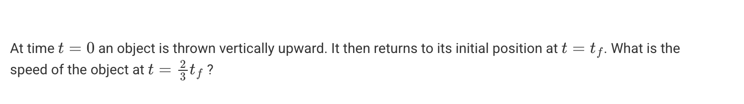 <p>A. 1/6 gt<sub>f</sub></p><p>B. ¼gt<sub>f</sub></p><p>C. 2/3 gt<sub>f</sub></p><p>D. 7/6 gt<sub>f</sub></p>