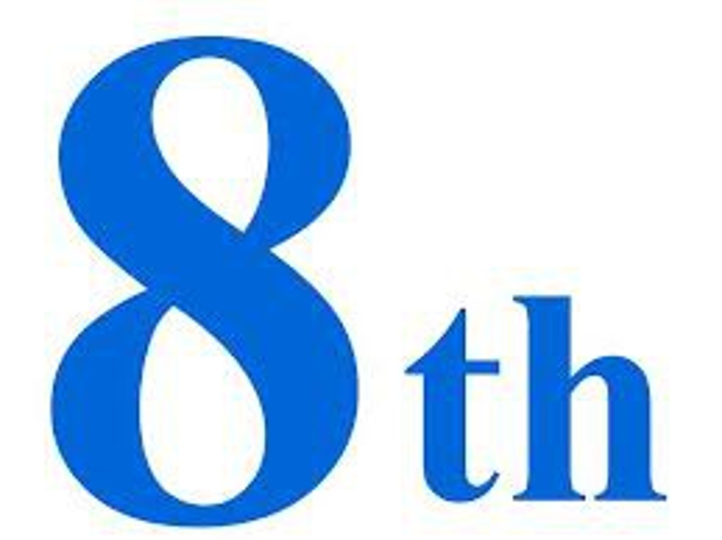 <p>Eighth</p>
