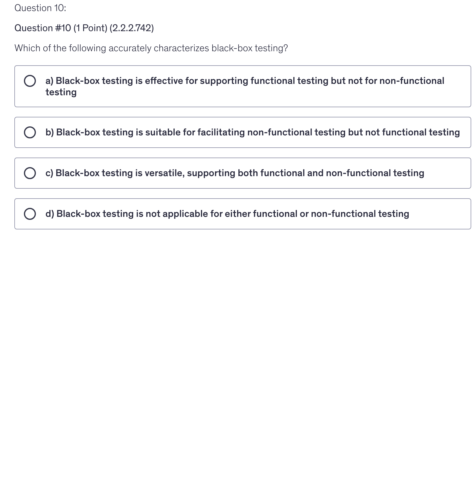 <p>Which of the following accurately characterizes black-box testing?</p>