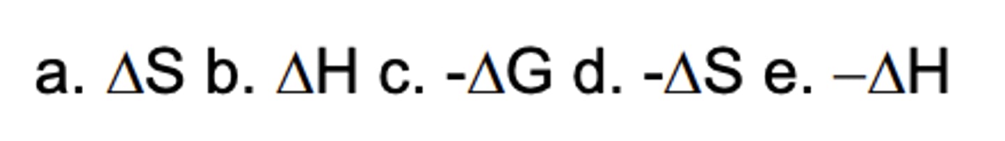 <p>Which sign/parameter shows a loss of freedom during a process?</p>