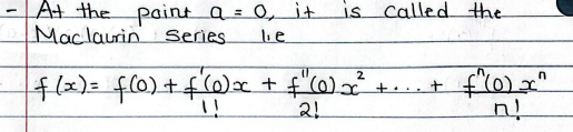 <ul><li><p>a subgenre of the taylor series</p></li></ul><p></p>