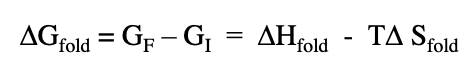 <p>delta H fold refers to </p>