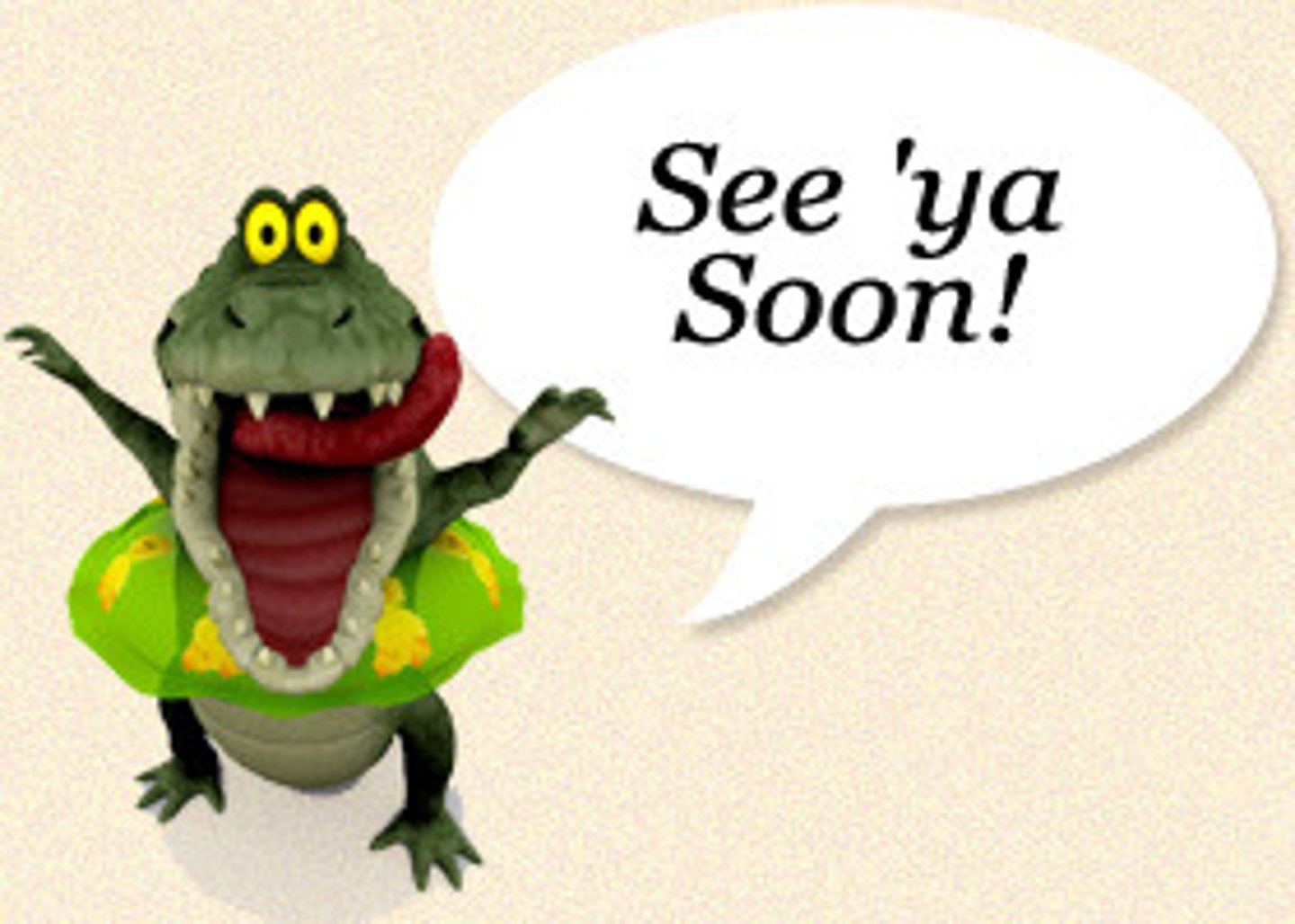 <p>See you soon.</p>