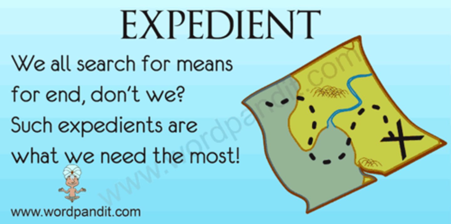 <p>(n.) a means to an end; (adj.) advantageous, useful</p><p>SYNONYMS: contrivance, device, serviceable</p><p>ANTONYMS: inconvenient, untimely, disadvantageous</p>