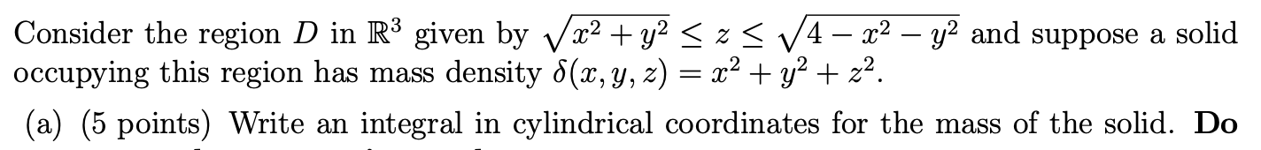 <p><span>Given a question such as this, what should you do after writing the bounds of z? (i.e., when trying to get the bounds of r)</span></p>