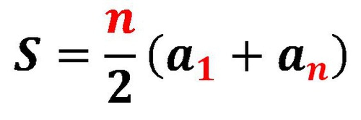 <p>S = (n/2) (a1 + an)</p><p>a1= first term</p><p>an= last term</p><p>n= total number of terms</p>