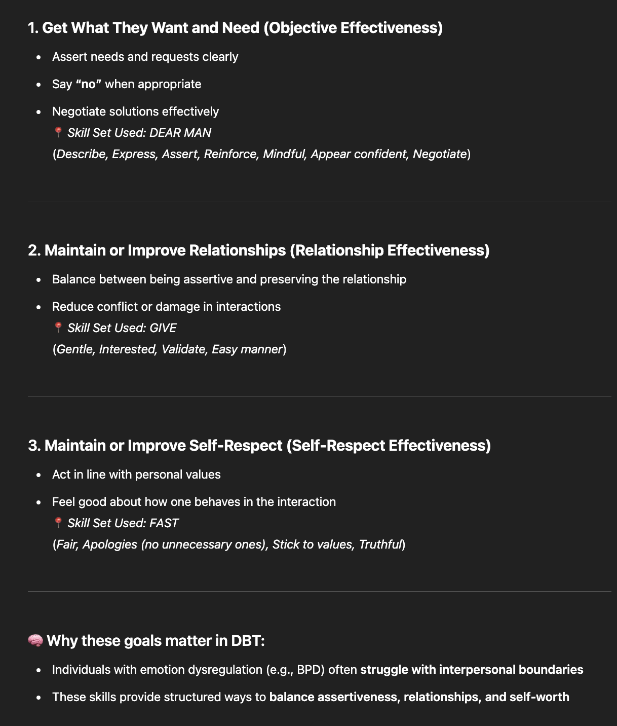 <ol><li><p>Objective effectiveness</p></li><li><p>Self respect effectiveness</p></li><li><p>relationship effectiveness</p></li></ol><p></p>