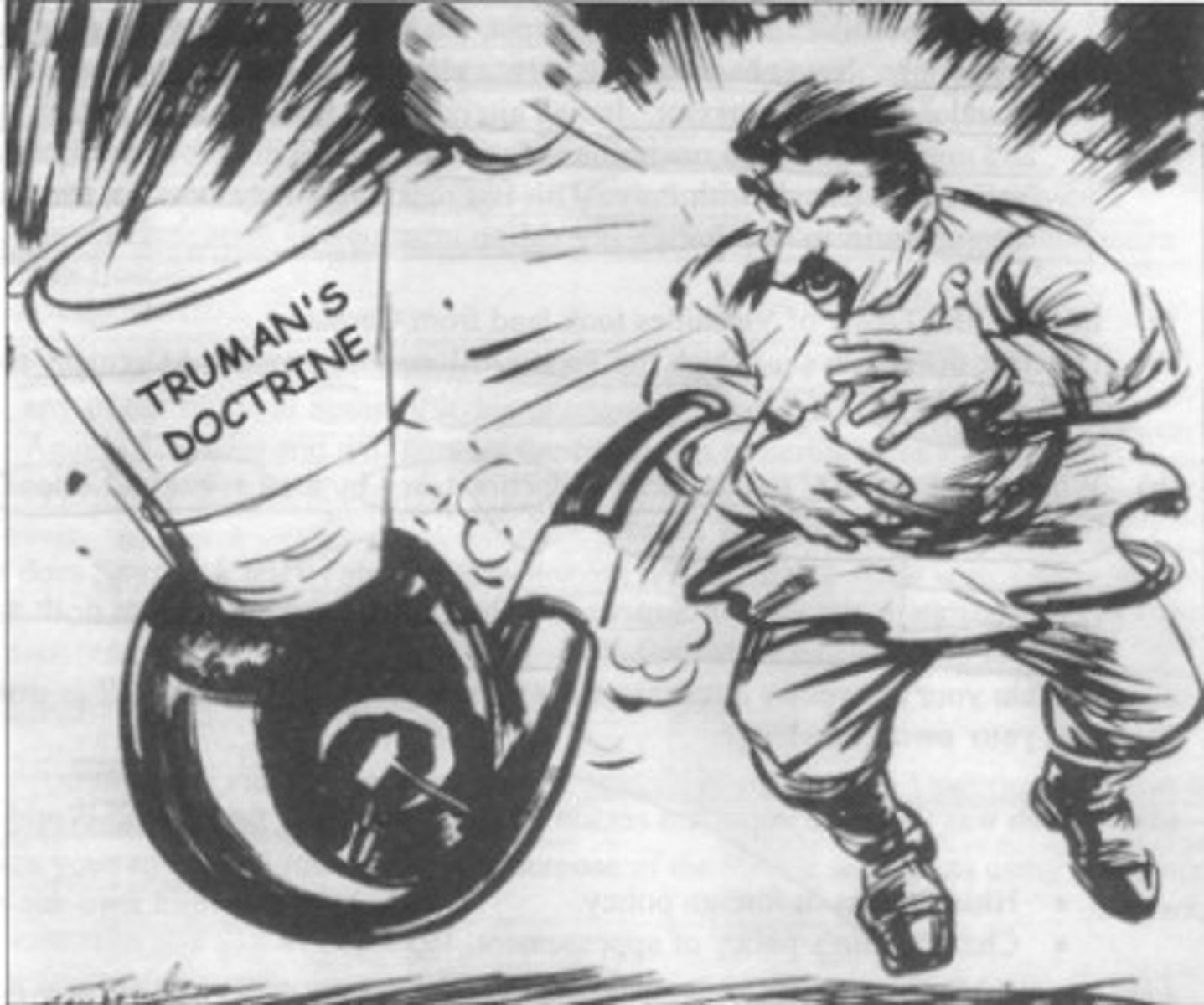 <p>stated that the U.S. would support Greece and Turkey with economic and military aid to resist communism</p>