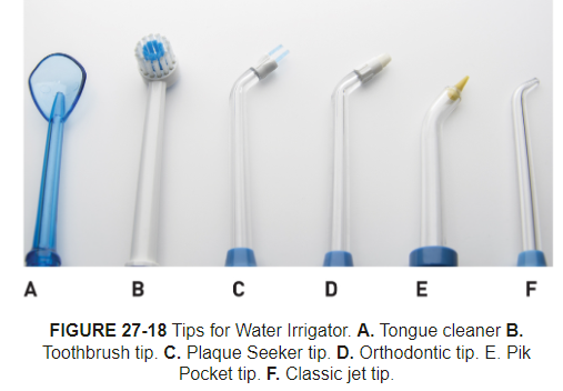 <p>also called water flosser</p><p>lower bleeding and gingivitis indices </p><p>recommended over floss for implant and orthodontic treatment </p><p>reduce bacteria and inflammatory mediators </p><p>water flosser remove supragingival interproximal biofilm and reduce inflammation, but more research </p><p>more research on subgingival irrigation in managing PD disease (not appear to reduce visible biofilm, but may have positive effects on gingival health over brushing alone, may reduce counts of PD pathogens) </p><p>Tips: tongue cleaner, toothbrush tip, filament  tip for heard to each areas and around dental implants or bridges, orthodontic tip for biofilm removal, subgingival tip, standard jet tip delivers steady flow of irrigant </p><p>Procedure: fill reservoir with water, choose tip, direct toward interdental area until almost touching tooth, hold tip at 90 degrees to long axis of tooth for supragingival irrigation, lean over sink to minimize splatter, turn unit on using low power and increase water pressure if desired, systemic approach, empty reservoir to prevent bacterial growth </p><p>Results: inconsistent evidence on improving parameters of PD health, but improve gingival health especially in orthodontics</p>