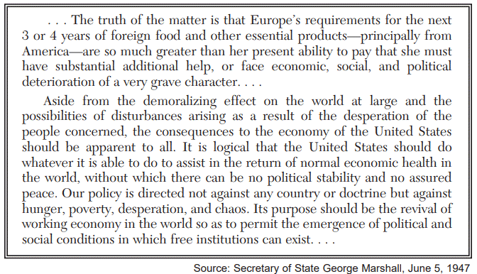 <p>Which foreign policy does George Marshall’s proposal most directly support?</p>