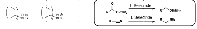 <p>Reduces ester/acid, aldehyde, ketone to alcohol</p><p>Reduces amide, nitrile to primary amine</p><p>Large, bulky hydride sources</p><p>Preferential for 1,4 reduction. Resulting enolate can be trapped with electrophiles</p>