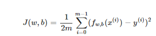 <p>Find w and b that give you the smallest cost value. This gives you the parameters that best fit the data. </p>