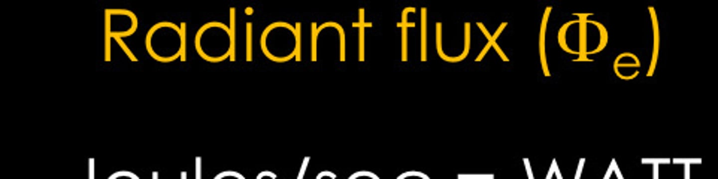 <p>What is the symbol for radiant flux?</p>