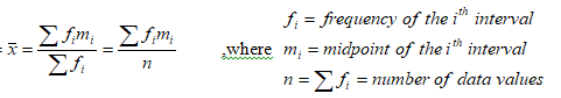 <ol><li><p>The sum of all frequencies multiplied by the midpoints </p></li><li><p>Divide by the number of values</p></li></ol><p></p>
