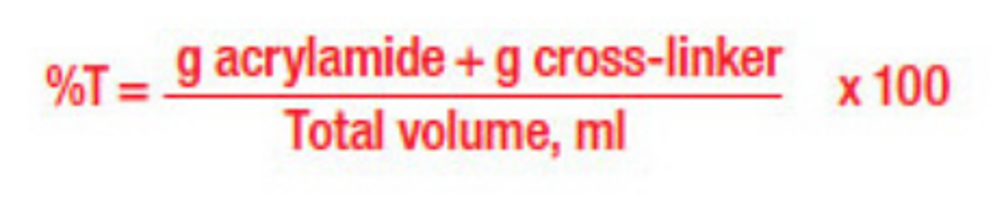 <p>%T = total percentage of acrylamide (monomer) and bisacrylamide (cross-linker) per 100 ml of solution.</p>