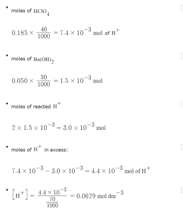 <ul><li><p>calculate moles of HA </p></li><li><p>HClO4 so 1 dissaosscairon of H+ so moles of HA = Moles of H+</p></li><li><p>Calculate moles of A-</p></li><li><p>Calculate moles of H+ in A- (hydroxixde)</p></li><li><p>Calculate resulting moles of H+ = Moles of Acid - moles of H+ in Base </p></li><li><p>Calculate Conc of H+ </p></li></ul><p></p>