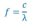 <p>f = Frequency of the wave</p><p>c = speed of light 3×10<sup>8</sup></p><p><span>λ = wavelength in meters</span></p>