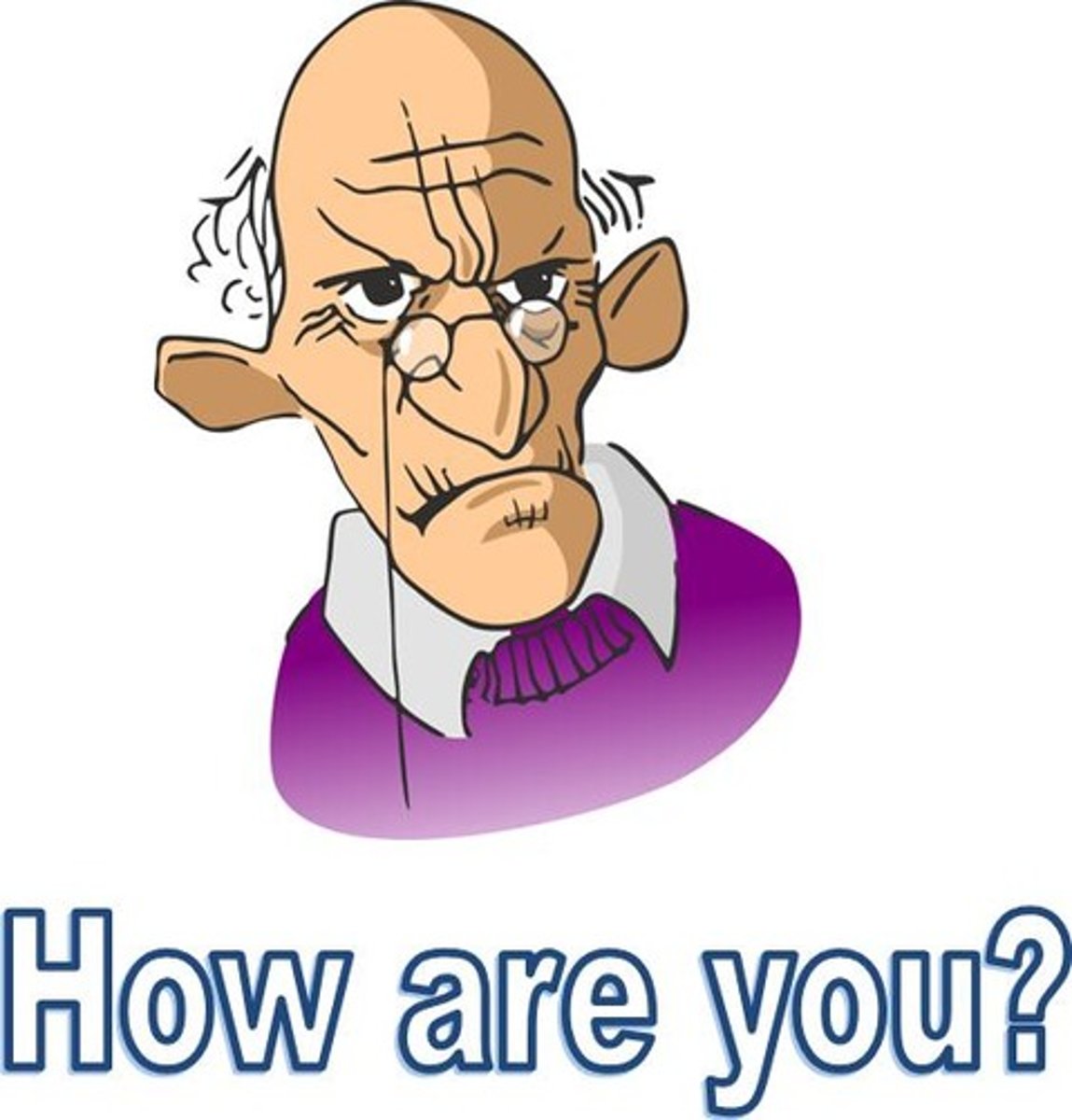 <p>How are you? (formal)</p>