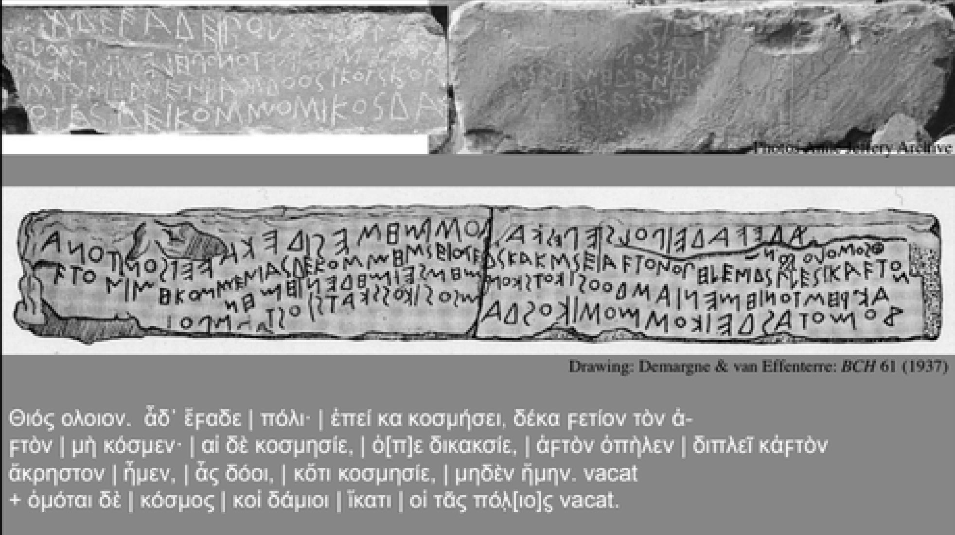 <p><strong>Dreros inscription: kosmos and polis</strong></p>