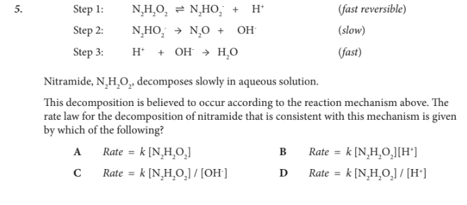 <p>The rate law for the decomposition of nitramide that is consistent with this mechanism is given by which of the following?</p>