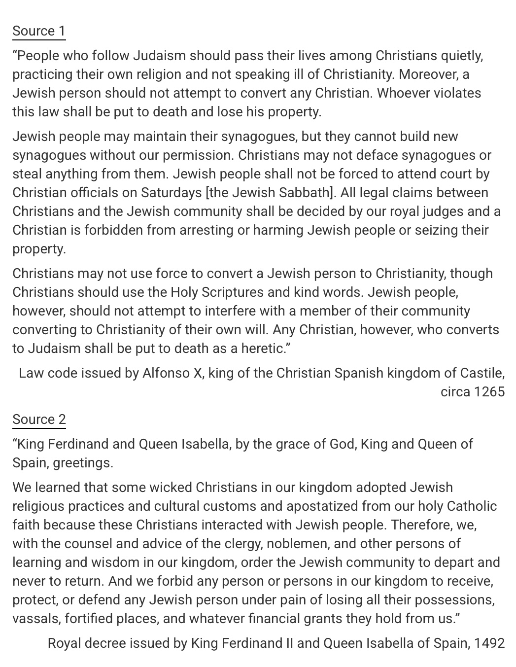 <p>policy toward minority religious groups described in Source 1 is most consistent with the policy toward minority religious groups in Islamic states in the period before 1450 because it</p>