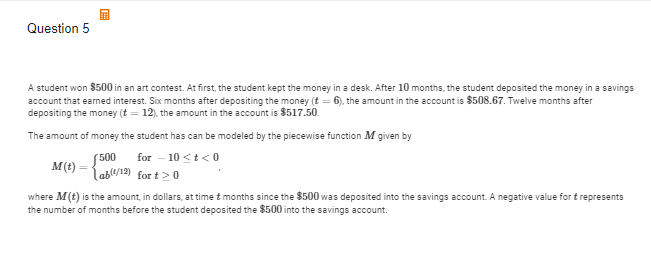 <p>A(i) Use the given data to write two equations that can be-used to find the values for constants a and b in the expression for M(t)</p>