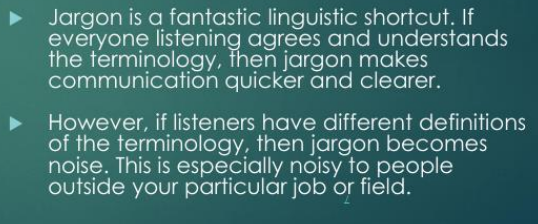 <p>is interference created when the speaker and listener have different meaning systems. Maybe when I use a word, you have a slightly different meaning in mind. This can cause confusion.</p>