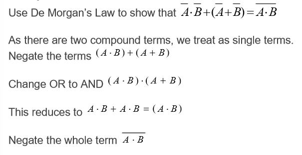 <ol><li><p>negate individual variables</p></li><li><p>change the operator</p></li><li><p>negate whole expression </p></li></ol><p></p>
