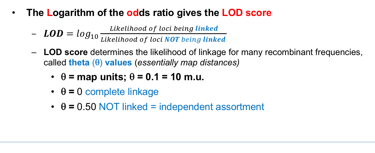 <p>If, verses</p><p>Logarithm of the odds ratio gives the LOD score</p>
