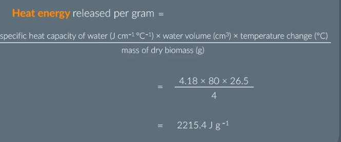 <p>SHC of water (J/cm/°C) x water volume (cm3) x temperature change (°C)/ mass of dry biomass (g)</p>