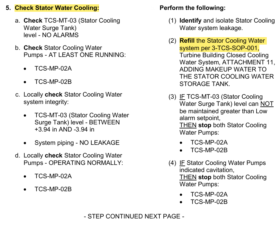 <p>Not pictured:</p><p>(5) No Pump running but available: start Stator Cooling Water Pump</p><p>(6) No pump available: Trip Turbine, Go To 207</p>