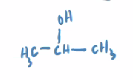 <p>aka - 2-propanol</p><ul><li><p>rubbing alcohol</p></li></ul>