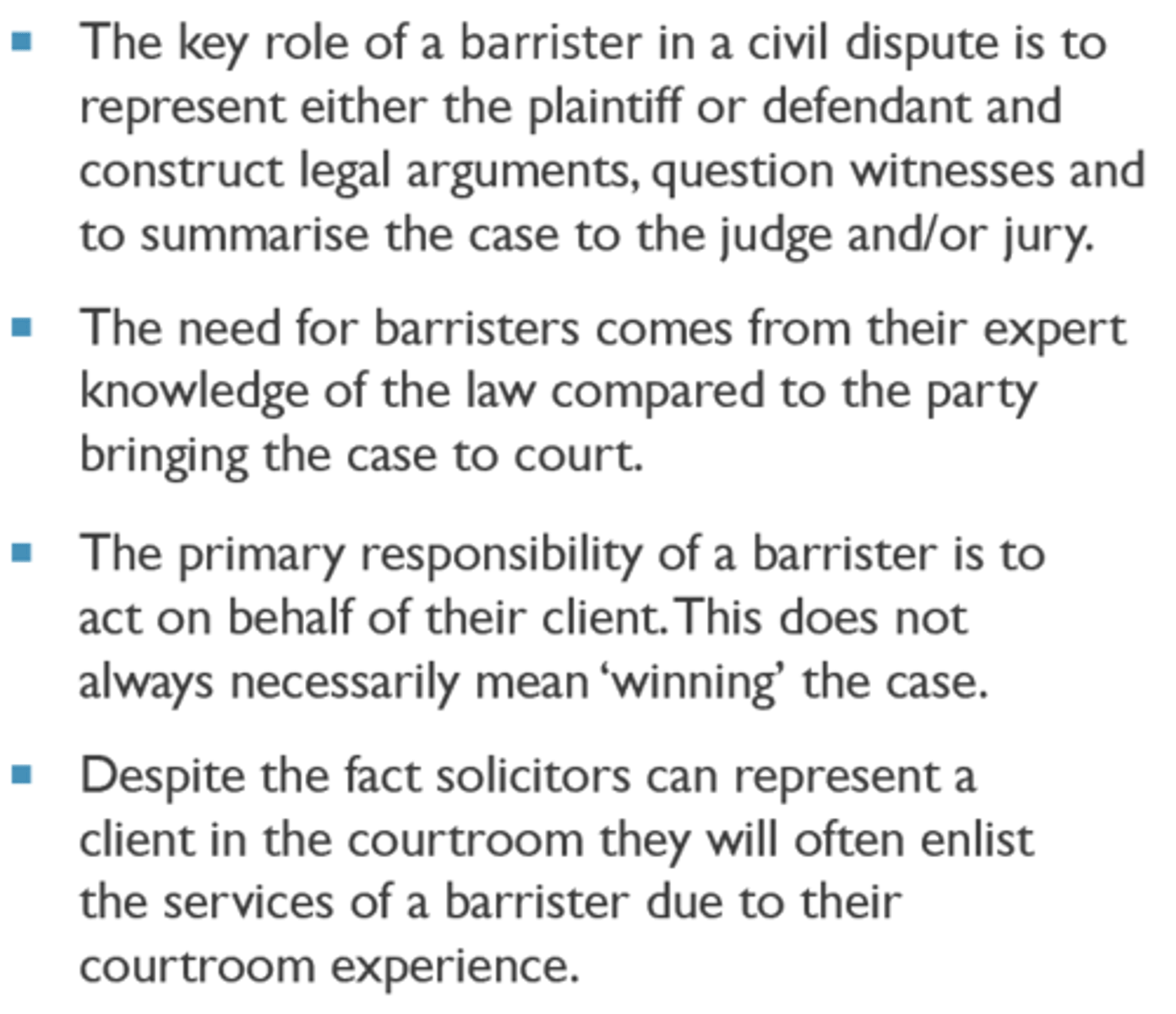 <p>A self-employed lawyer who regularly appears in court and is responsible for representing a party in a trial by making legal arguments, questioning witnesses, and summarising the case to the judge and/or jury.</p>