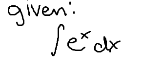 <p>The integral of e<sup>x</sup></p><p>(note: this is NOT the same as e<sup>u</sup>)</p>