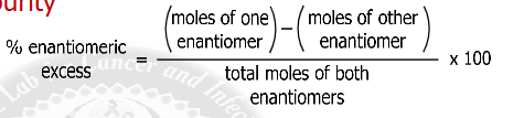 <p>% enantiomeric excess = ( observed specific rotation / specific rotaion of the pure enatiomers) *100</p>