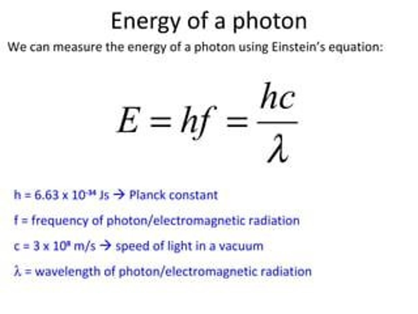 <p>Quantized energy, E = hf, equals 3.98 x 10^-19 J.</p>