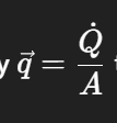 <p>tells us how much heat moves <strong>per unit area</strong> and in which <strong>direction</strong>.</p>