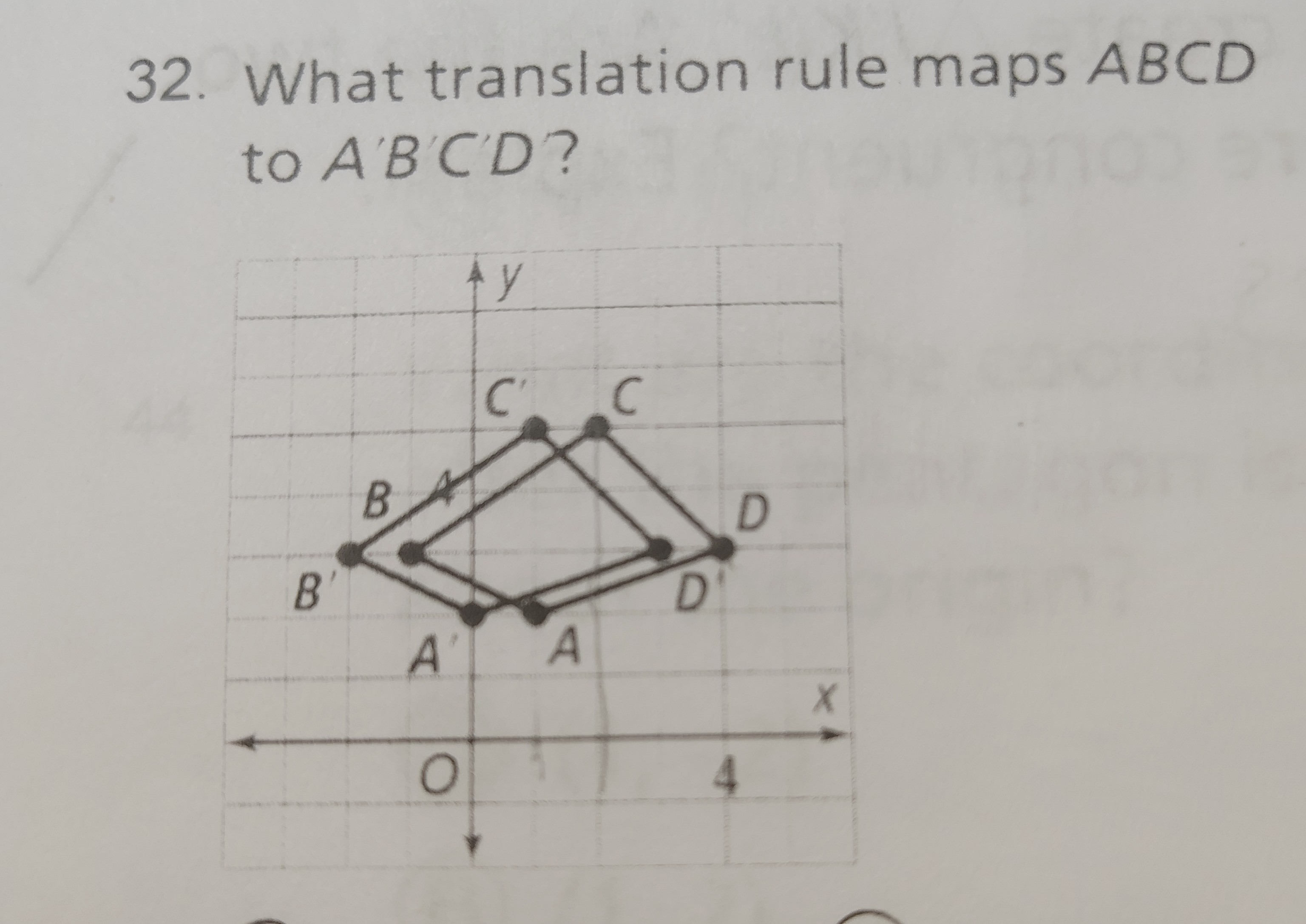 <p>What translation rule maps ABCD toA’B’C’D’</p>