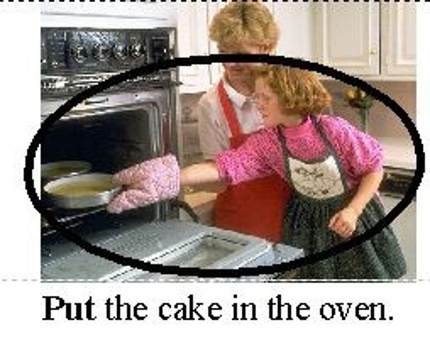 <p>...PUT the cake in the oven.</p>