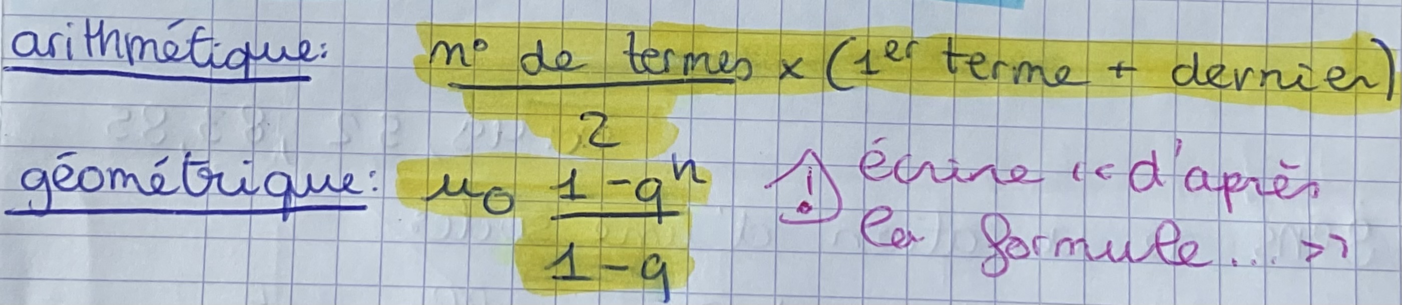 <p>formule arithmétique: nombre de termes c’est aussi n + 1 (par exemple avec u15 et u33 on fait 15-33 <=> 18 donc le nombre de termes c’est 19 (18 +1) </p>
