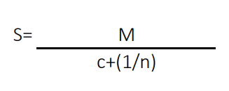 <p>S = <u>M</u><br>      <u>1</u>+c<br>      n</p>