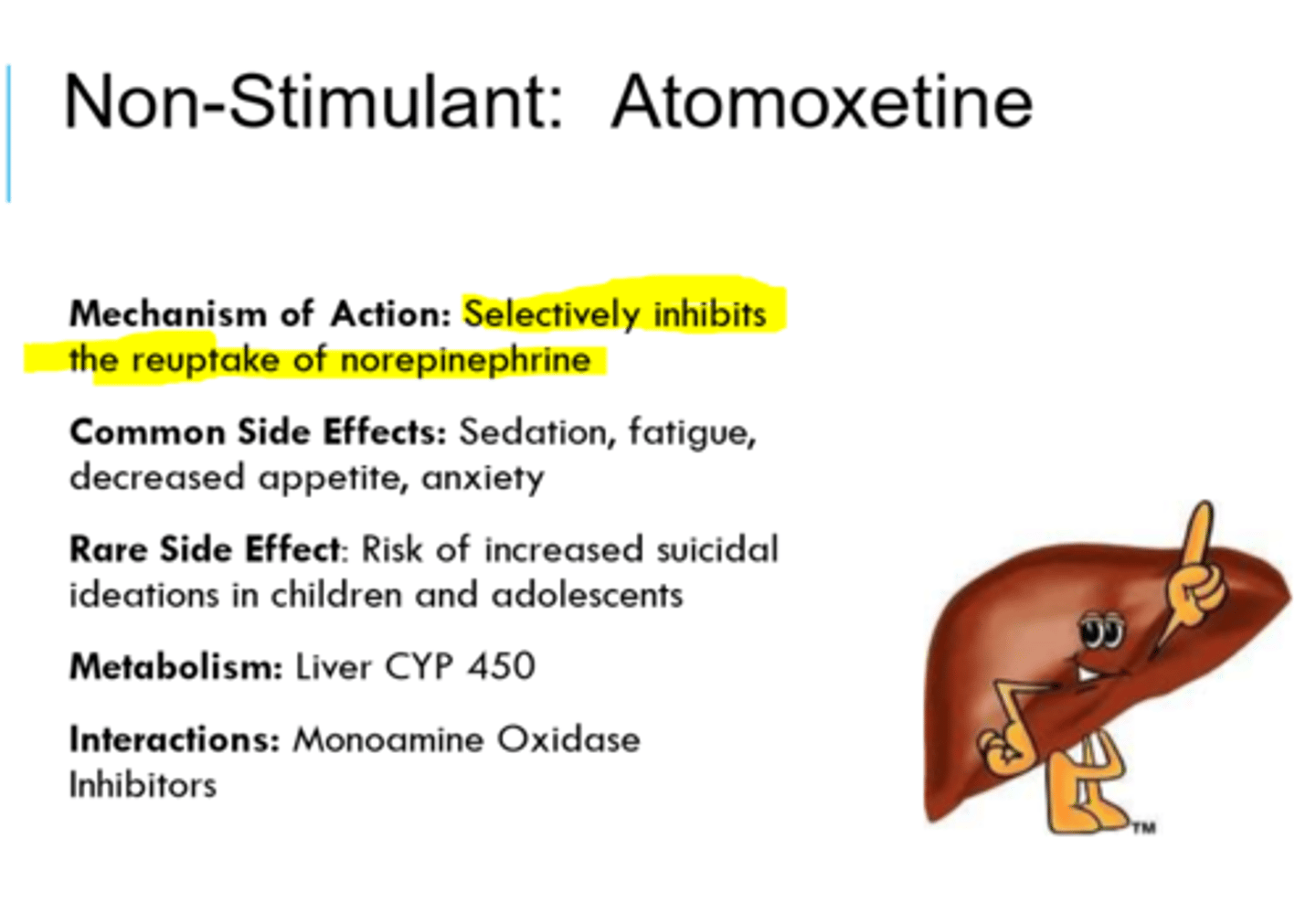 <p>It is a norepinephrine reuptake inhibitor.</p><p>- Useful for when stimulant medications are contraindicated</p>