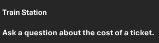 <p>Was kostet eine Fahrkarte nach Wien, bitte?</p>