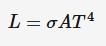 <p>This law is used to calculate luminosity, <span>Stefan-Boltzmann law tells us that the luminosity is directly proportional to the area of a star and also directly proportional to its absolute temperature, raised to the power 4.</span></p><ul><li><p><span>o&nbsp;= Stefan-Boltzmann constant</span></p></li><li><p><span>A = surface area of sphere (4*pi*r²)(m²)</span></p></li><li><p><span>T = absolute temperature (K)</span></p></li><li><p><span>we can also say that the luminosity of a star is directly proportional to its radius squared.</span></p></li></ul><p></p>