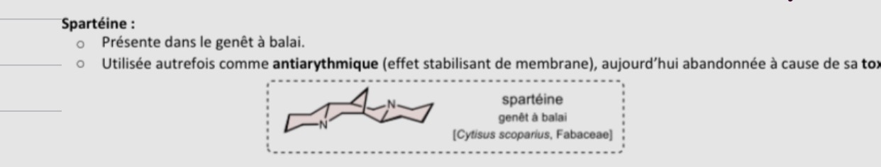 <p>Les Fabacées = SPARTEINES </p><p>ANTIARYTHMIQUE </p>