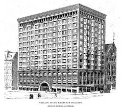 <p>Chicago Stock Exchange Building </p>