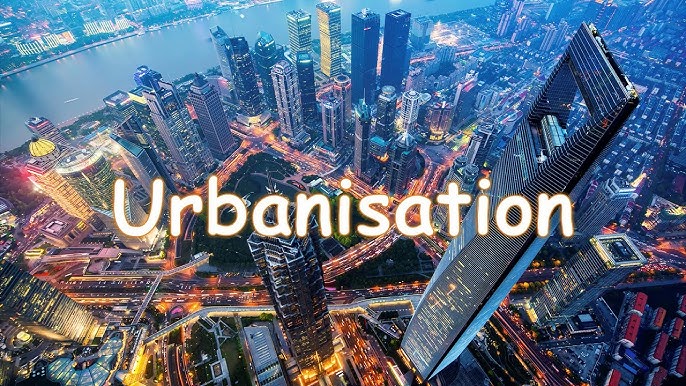 <p>Urbanisation</p>