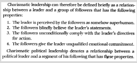 <p>Charismatic leader figure</p><p>◦ From Max Weber (via Willner 1984)</p><p></p>