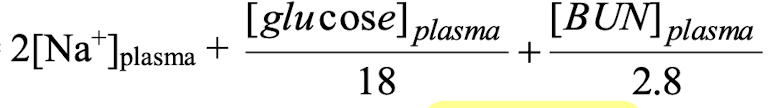<p>Na+ is a major determinant. To account for pathologies such as diabetes and renal failure, use the equation [see image]</p>