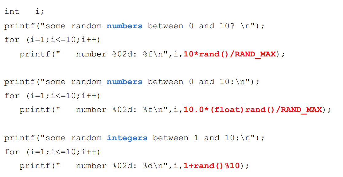 rand() Generates between 0 and RAND_MAX